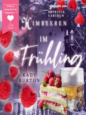 cover image of Himbeeren im Frühling--Fruchtsalat im Jahreswandel, Band 2